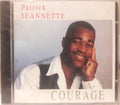 Patrick Jeannette - Courage