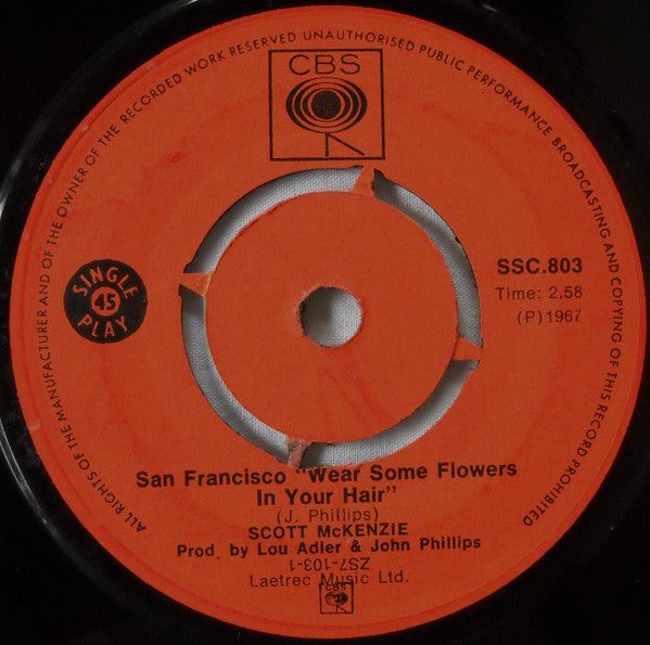 Scott McKenzie - San Francisco "Wear Some Flowers In Your Hair"