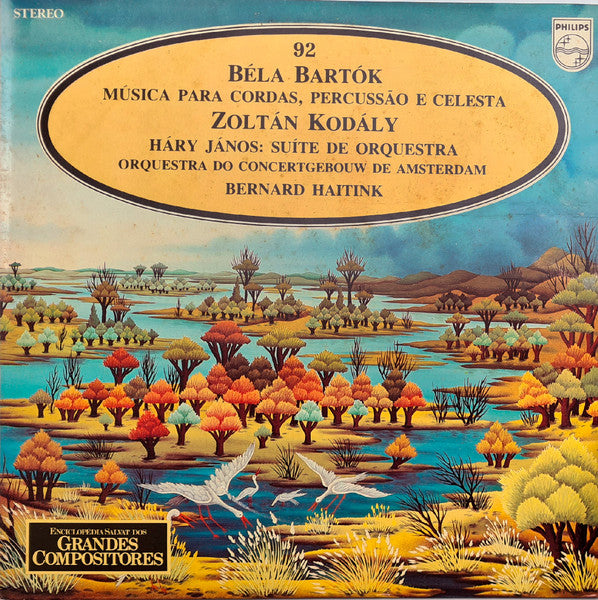 Béla Bartók / Zoltán Kodály - Concertgebouworkest, Bernard Haitink - Música Para Cordas, Percussão E Celesta / Háry János: Suíte De Orquestra