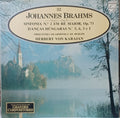 Johannes Brahms - Berliner Philharmoniker Orquesta Filarmónica De Berlim Herbert von Karajan - Sinfonia Nº. 2 Em Ré Maior, Op. 73 / Danças Húngaras Nºs. 5, 6, 3 e 1