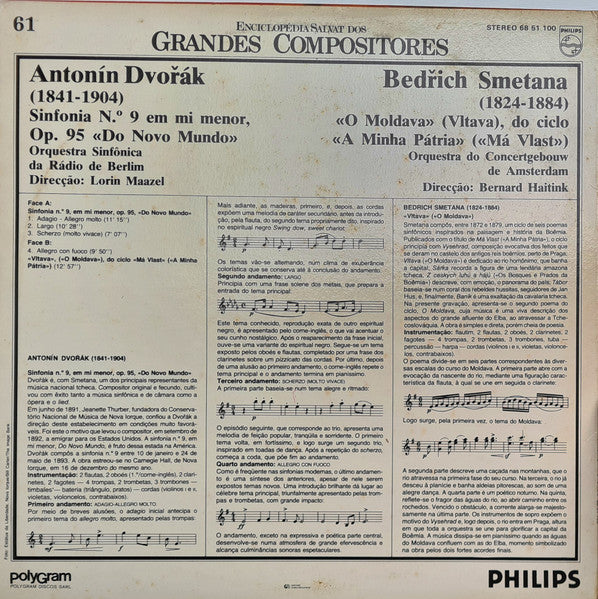 Antonín Dvořák, Bedřich Smetana, Lorin Maazel, Bernard Haitink, Radio-Symphonie-Orchester Berlin, Concertgebouworkest - Sinfonia nº. 9 Em Mi Menor, Op. 95 «Do Novo Mundo» / O Moldava
