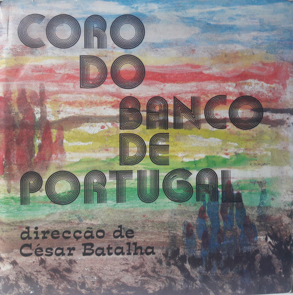 Coro Do Banco De Portugal, César Batalha - Lira / Articulações I