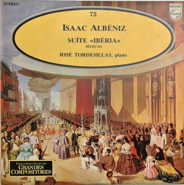 Isaac Albéniz - José Tordesillas - Suíte «Ibéria» (Seleção)