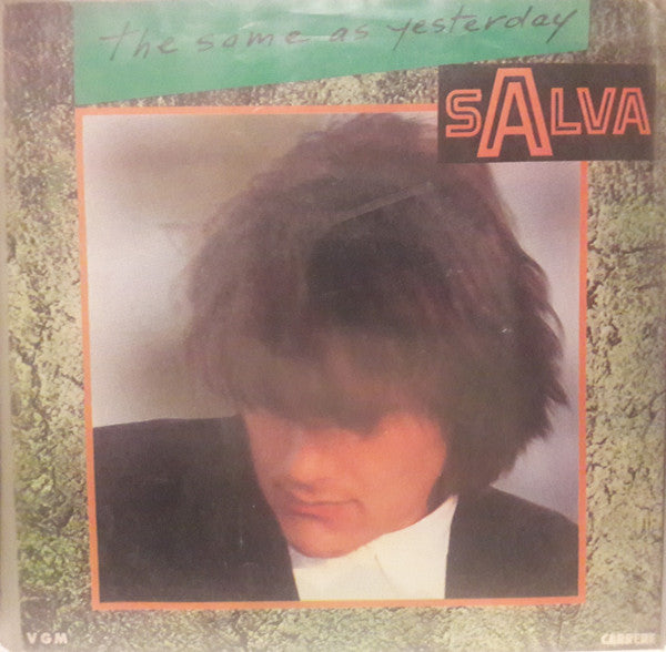 Salva - The Same As Yesterday