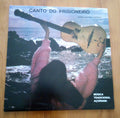Maria Antónia Esteves - Canto Do Prisioneiro