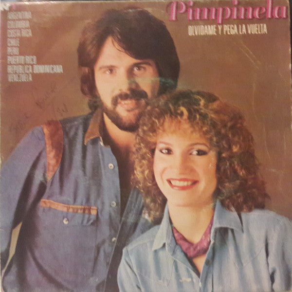 Pimpinela - Olvidame Y Pega La Vuelta / Dimelo Delante De Ella