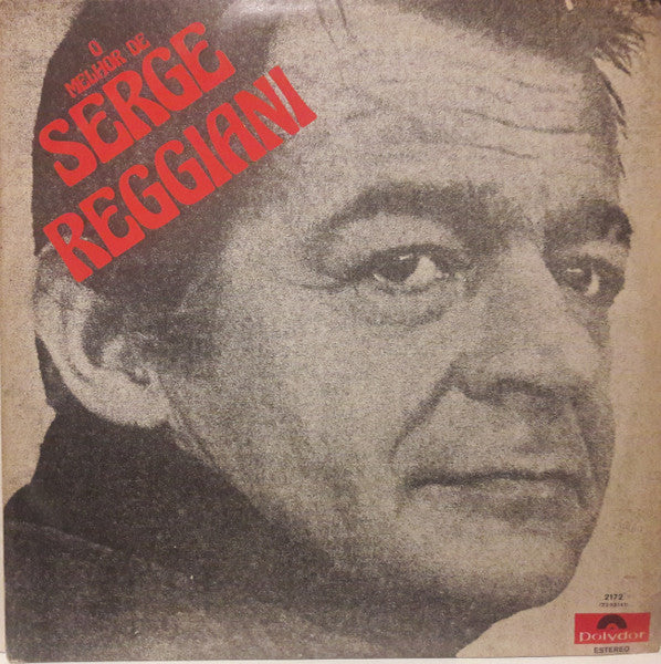Serge Reggiani - O Melhor De Serge Reggiani