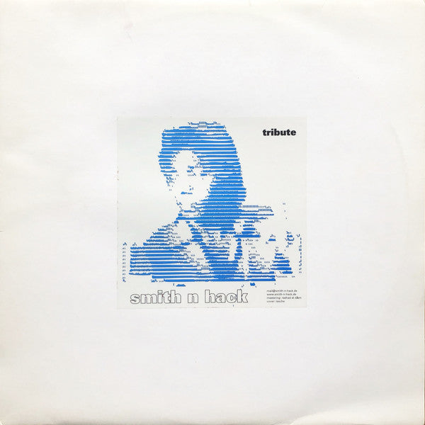 Smith N Hack - Tribute