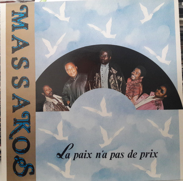Orchestre Massako - La Paix N'A Pas De Prix