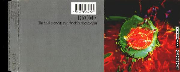 Drome - The Final Corporate Remix Of The Unconscious