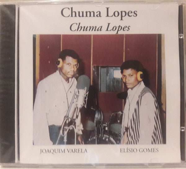 Joaquim Varela & Elísio Gomes - Chuma Lopes
