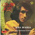 Odair José - Ana Maria / Não Existem Flores