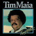Tim Maia - Reencontro