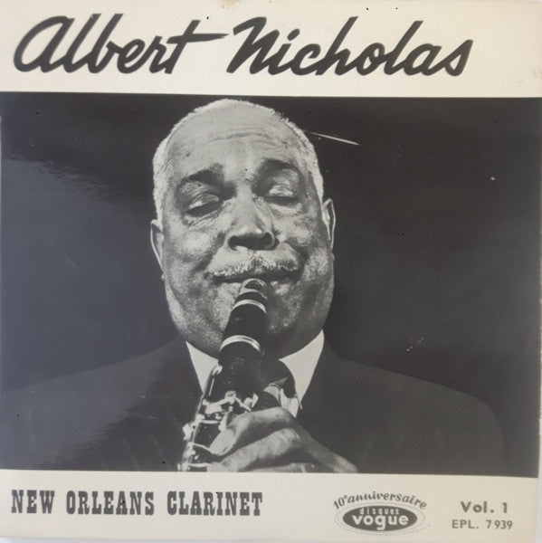 Albert Nicholas Trio - New Orleans Clarinet Vol. 1