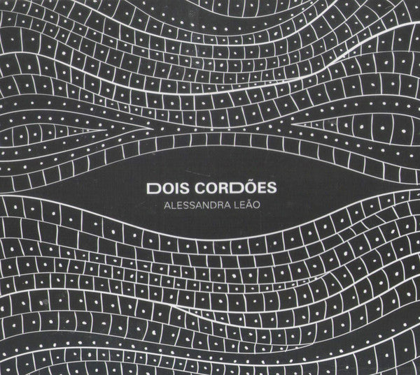 Alessandra Leão - Dois Cordões
