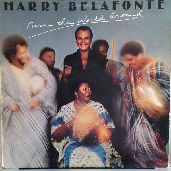 Harry Belafonte - Turn The World Around
