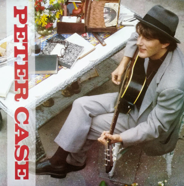Peter Case - Peter Case