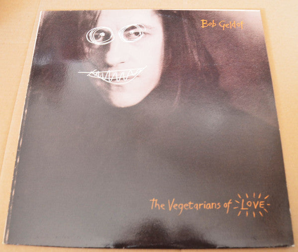 Bob Geldof - The Vegetarians Of Love