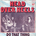 Head Over Heels (8) - Do That Thing