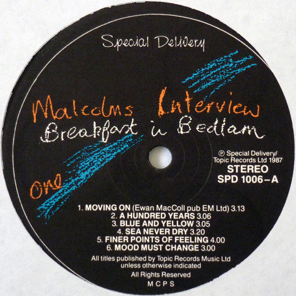 Malcolm's Interview - Breakfast In Bedlam