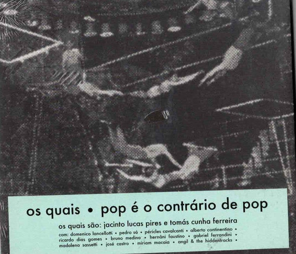 Os Quais - Pop É O Contrário De Pop