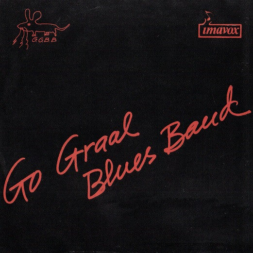 Go Graal Blues Band - They Send Me Away