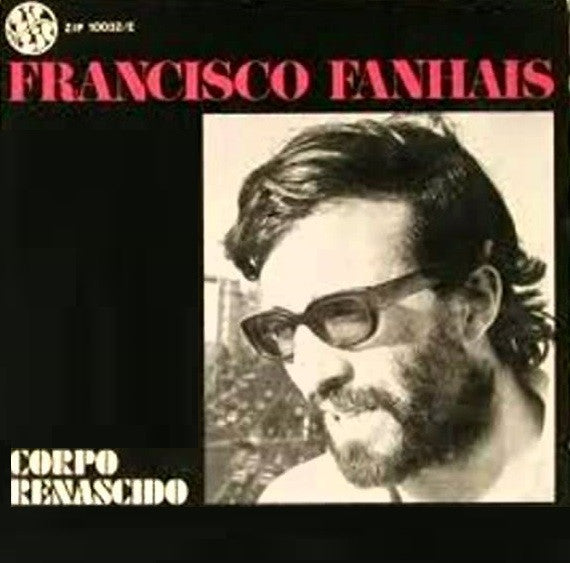 Francisco Fanhais - Corpo Renascido