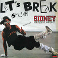 Sidney featuring Black White And Co - Let's Break