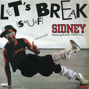 Sidney featuring Black White And Co - Let's Break