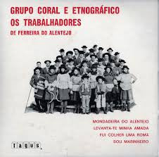 Grupo Coral E Etnográfico Da Casa Do Povo De Ferreira Do Alentejo - Grupo Coral E Etnográfico Da Casa Do Povo De Ferreira Do Alentejo