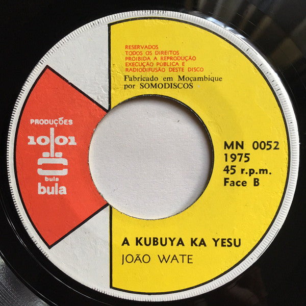 João Wate - Nidjibalêli Nkata / A Kubuya Ka Yesu