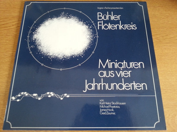 Bühler Flötenkreis, Karlheinz Stockhausen, Michael Praetorius, James Hook, Gerd Zeumer - Miniaturen Aus Vier Jahrhunderten