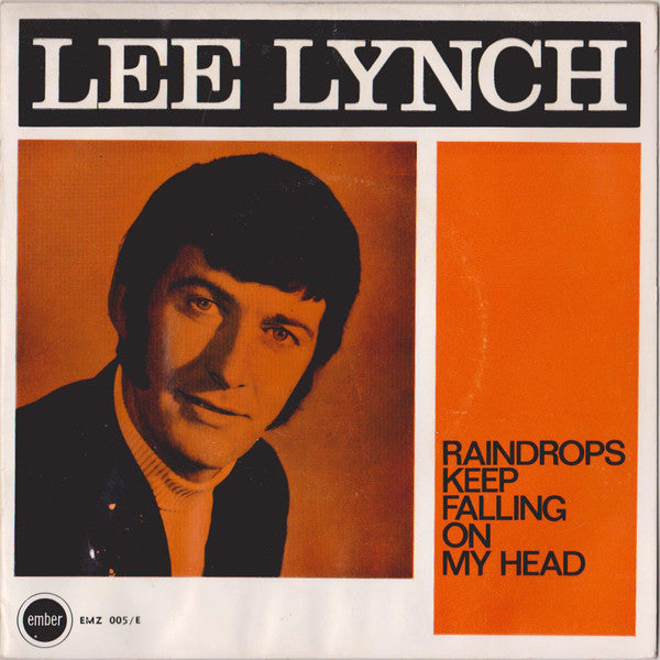 Lee Lynch - Raindrops Keep Falling On My Head