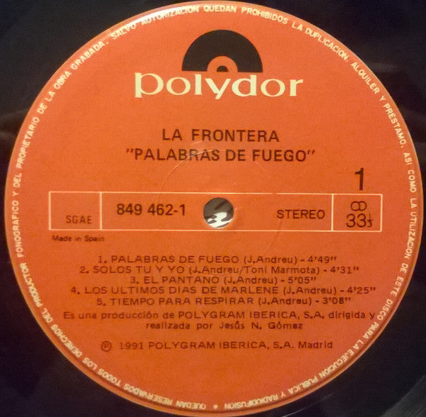 La Frontera - Palabras De Fuego