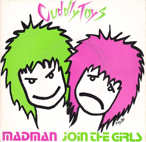 Cuddly Toys - Madman / Join The Girls
