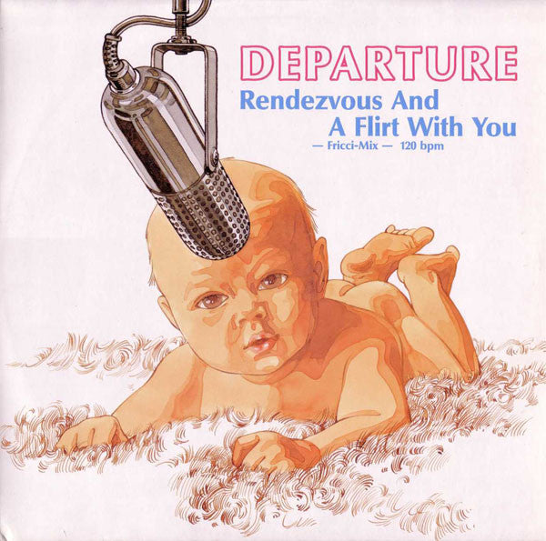 Departure (2) - Rendezvous And A Flirt With You