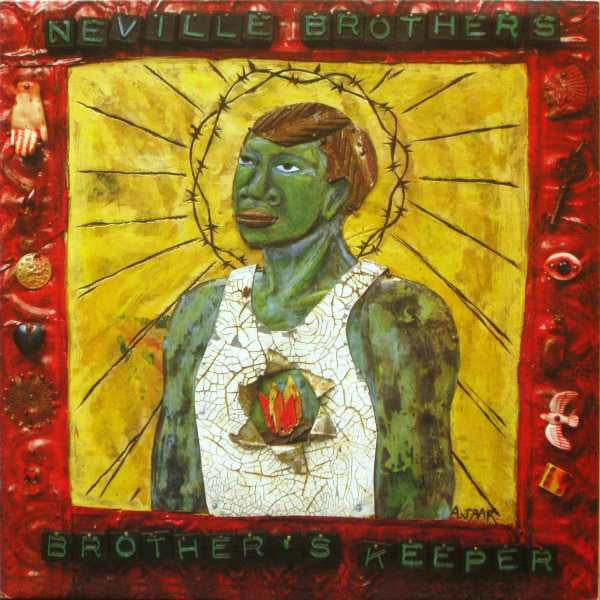 The Neville Brothers - Brother's Keeper