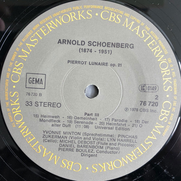 Arnold Schoenberg, Pierre Boulez, Pinchas Zukerman, Lynn Harrell, Michel Debost, Antony Pay, Daniel Barenboim, Yvonne Minton - Pierrot Lunaire