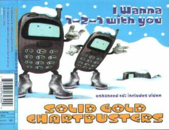 Solid Gold Chartbusters - I Wanna 1-2-1 With You
