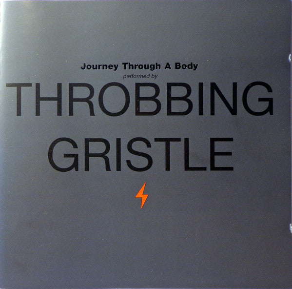 Throbbing Gristle - Journey Through A Body