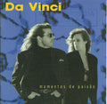 Da Vinci (3) - Momentos De Paixão