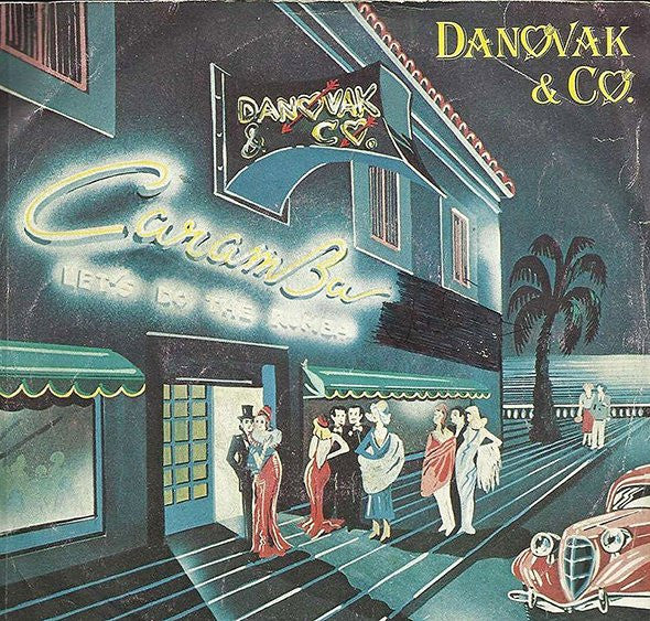 Danovak & Co. - Caramba (Let's Do The Rumba)