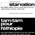 Starvation / Tam Tam Pour L'Éthiopie - Starvation / Tam Tam Pour L'Éthiopie / Haunted