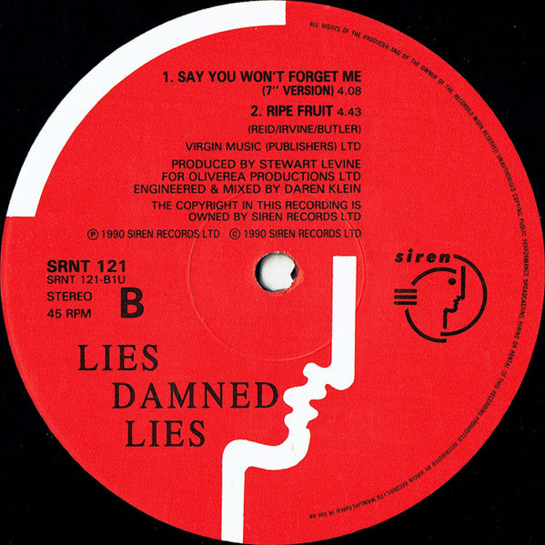 Lies Damned Lies - Say You Won't Forget Me