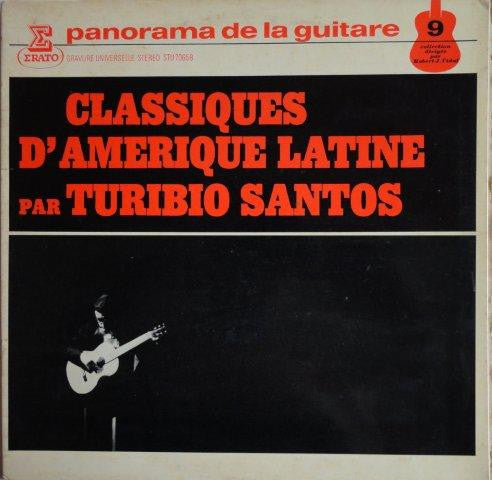 Turibio Santos - Classiques D'Amérique Latine
