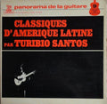 Turibio Santos - Classiques D'Amérique Latine