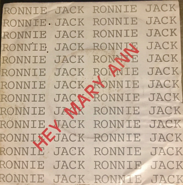 Ronnie Jack - Hey, Mary Ann