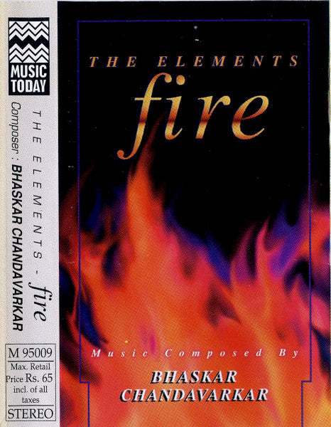 Bhaskar Chandavarkar - The Elements - Fire