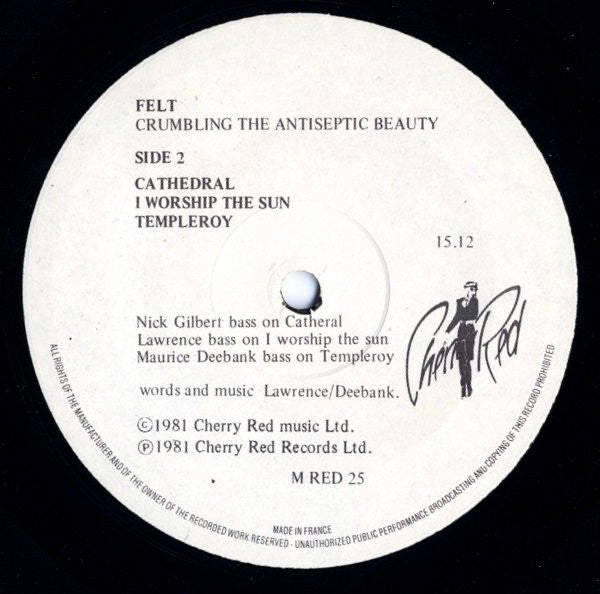 Felt - Crumbling The Antiseptic Beauty