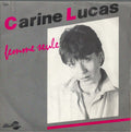 Carine Lucas - Femme Seule